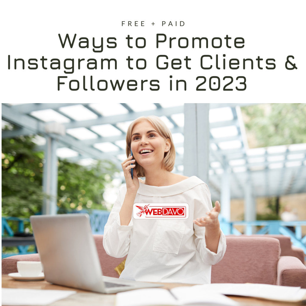 Free+Paid Ways to Promote Instagram to Get Clients & Followers in 2023