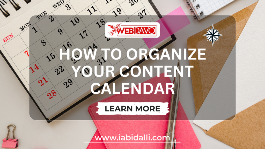 How to organize your Content Calendar