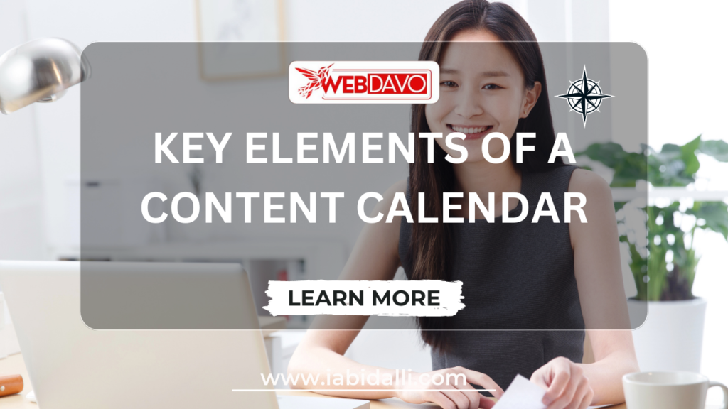 Key Elements of a Content Calendar
