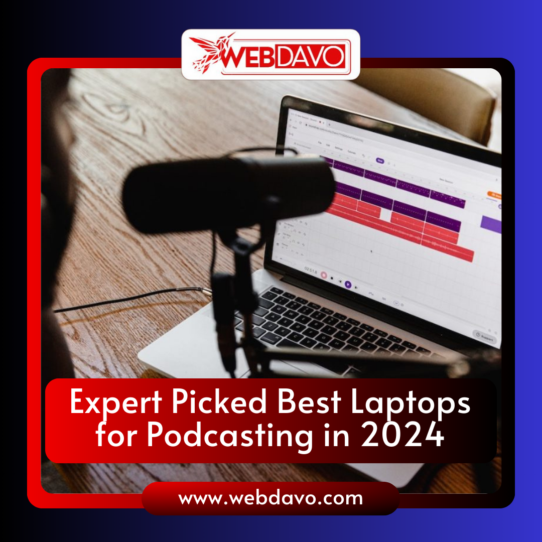 best laptops for podcasting